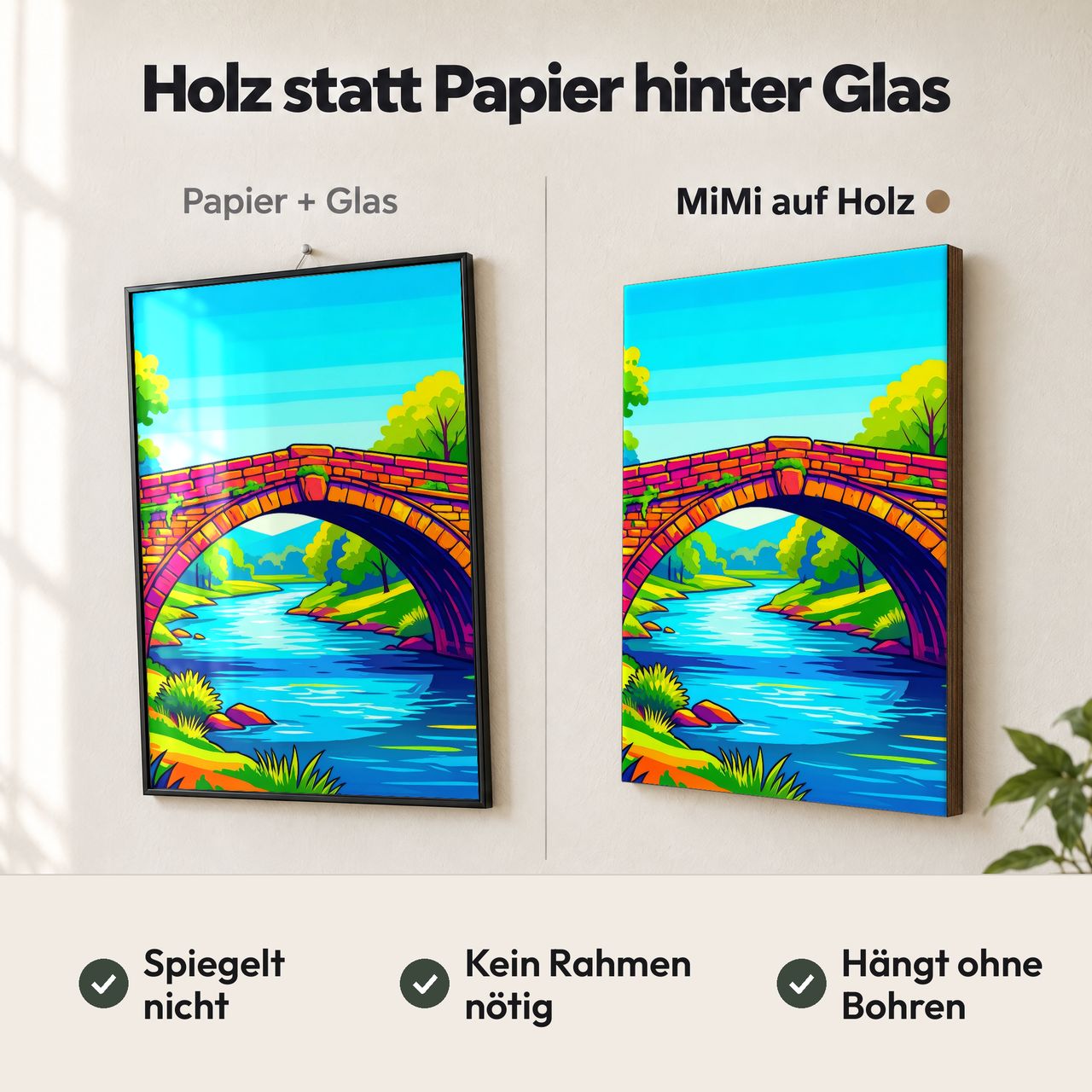 Holzposter Bunte Steinbrücke im Pop‑Stil im Vergleich: Papier hinter Glas spiegelt, MiMi auf Holz nicht