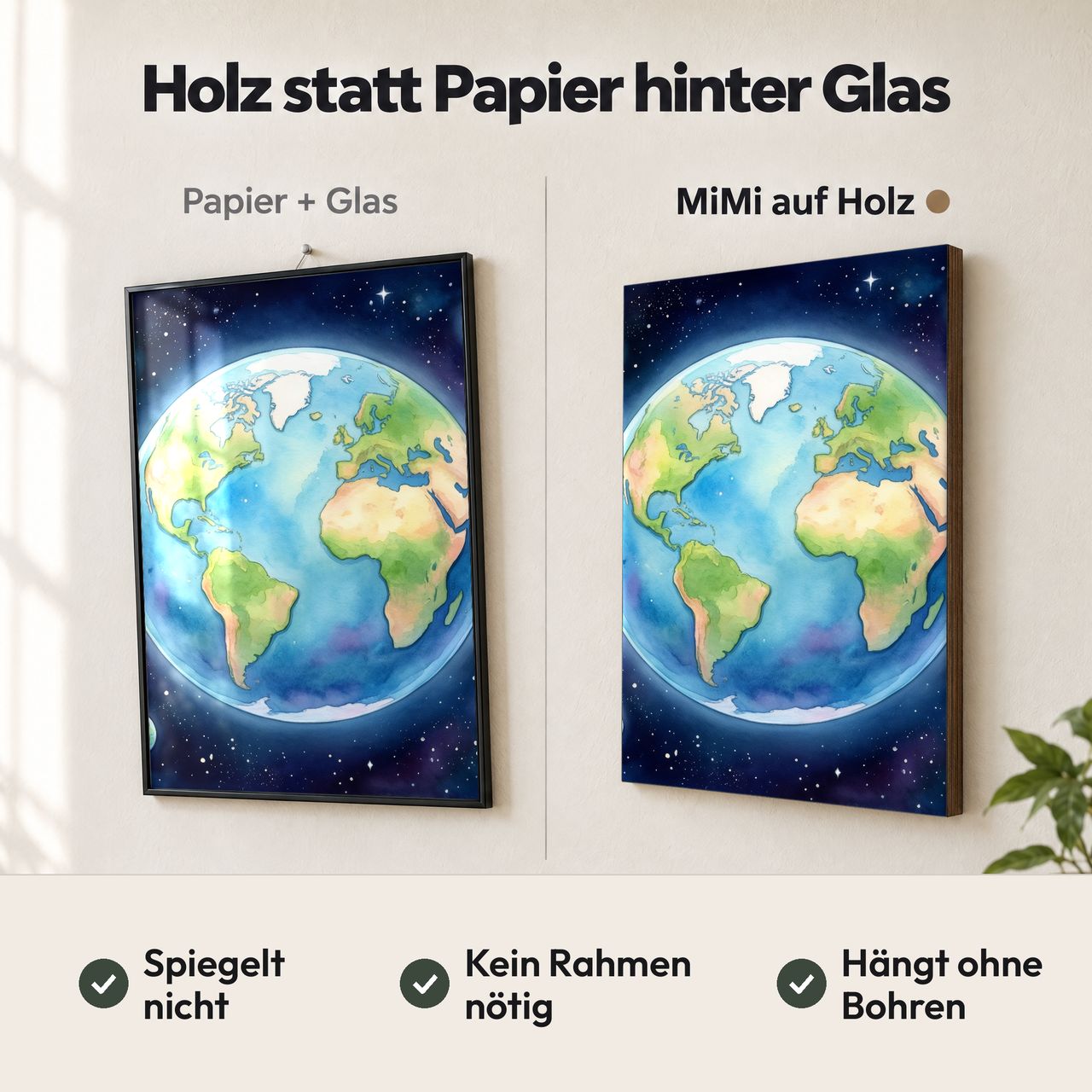 Holzposter Erde mit Mondring im Vergleich: Papier hinter Glas spiegelt, MiMi auf Holz nicht