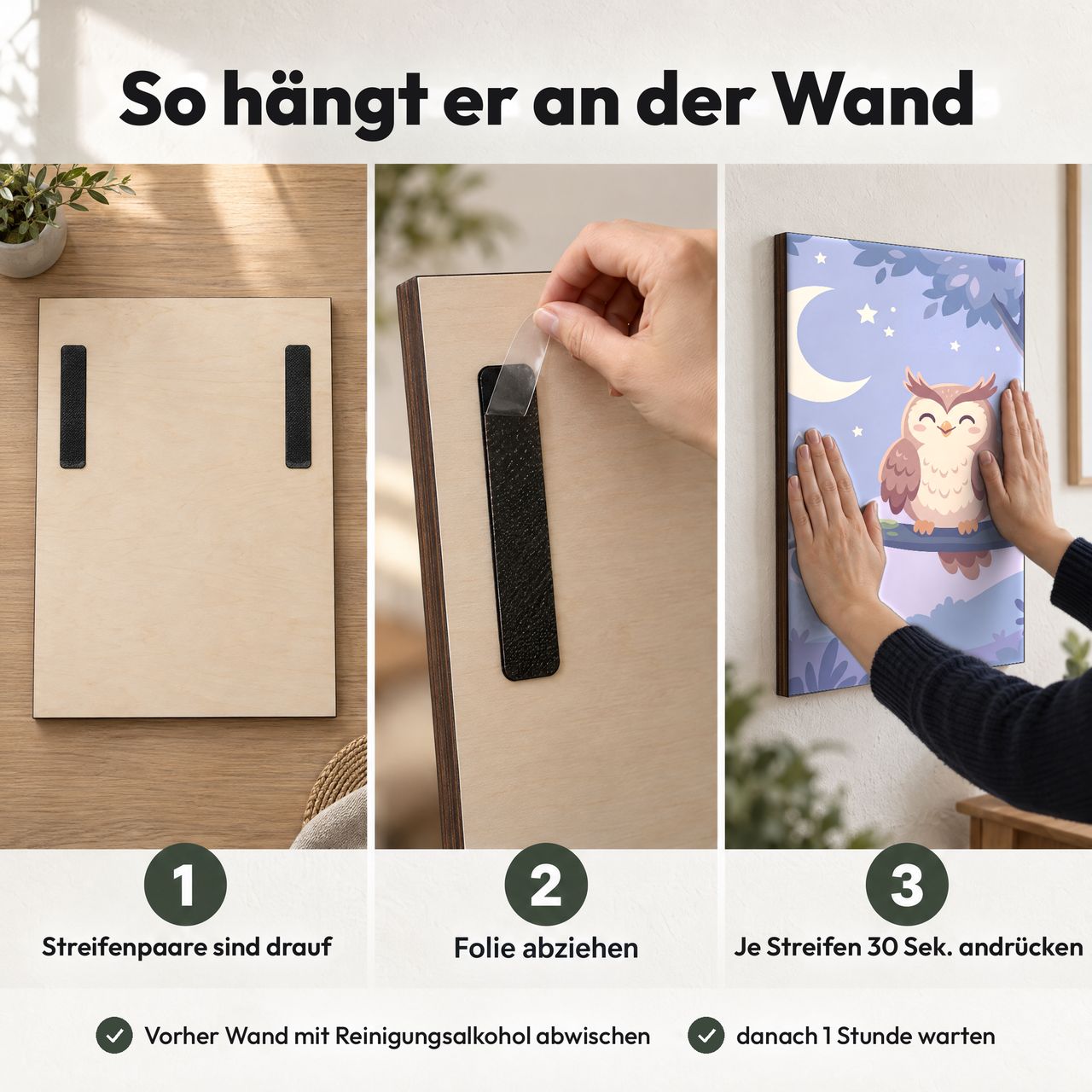 Holzposter Eule unter dem Mond in 3 Schritten an der Wand: Streifen sind drauf, Folie abziehen, andrücken