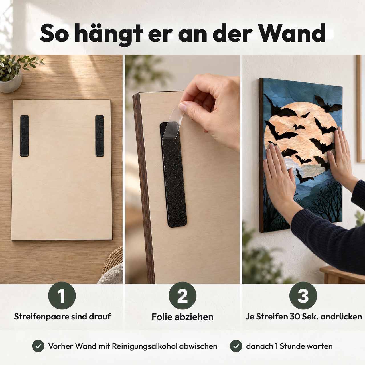 Holzposter Fledermäuse über Mond in 3 Schritten an der Wand: Streifen sind drauf, Folie abziehen, andrücken