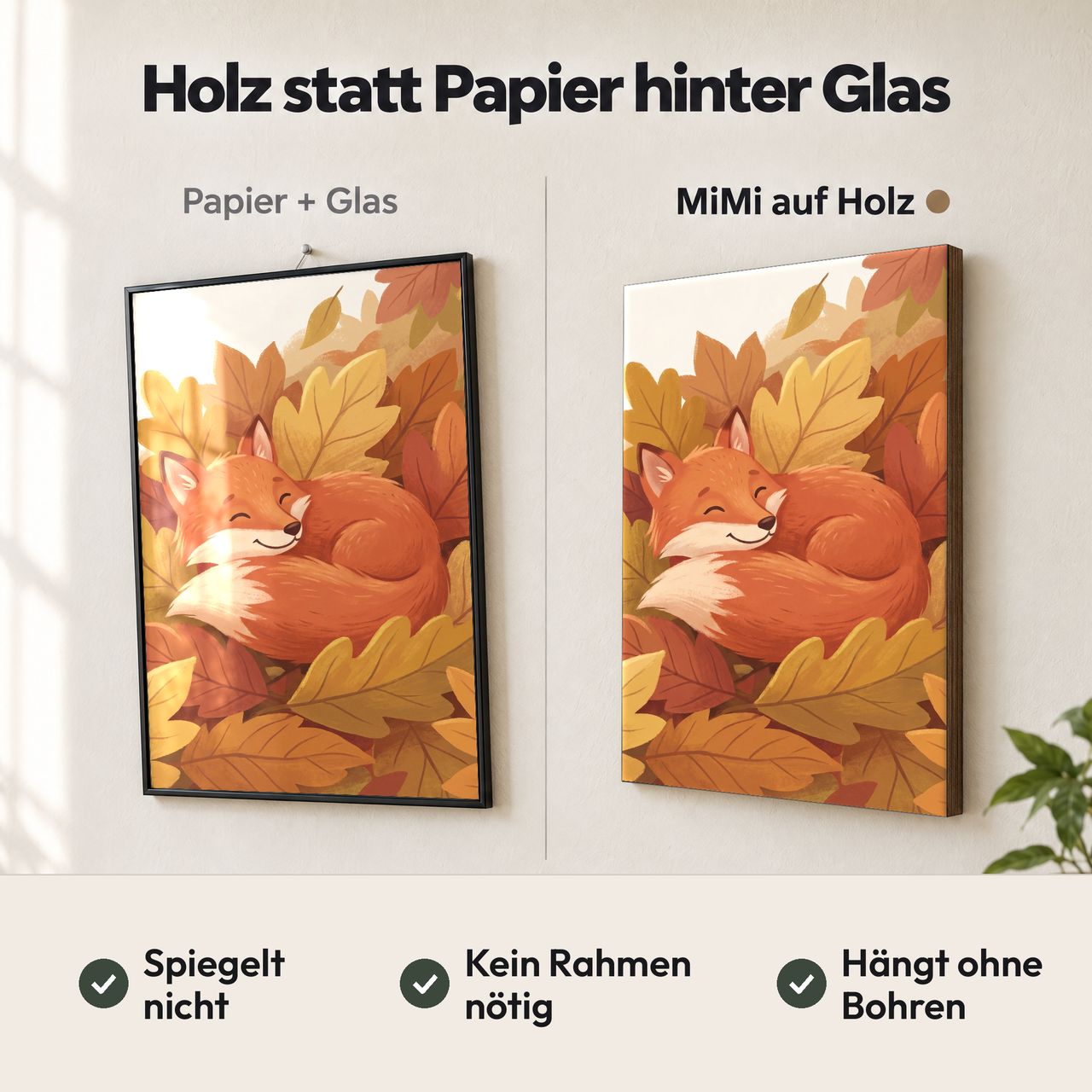 Holzposter Kleiner Fuchs im Herbstlaub im Vergleich: Papier hinter Glas spiegelt, MiMi auf Holz nicht