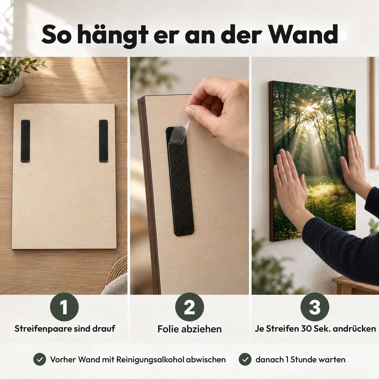 Holzposter Sonnenstrahlen im Waldlicht in 3 Schritten an der Wand: Streifen sind drauf, Folie abziehen, andrücken