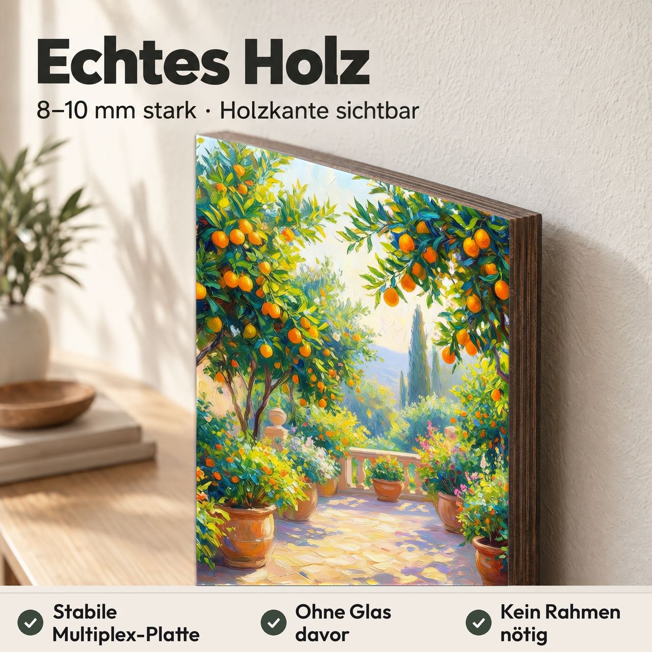 Holzposter Terrassen-Zitrusgarten im Sonnenlicht aus echtem Holz, 8–10 mm stark, mit sichtbarer Holzkante